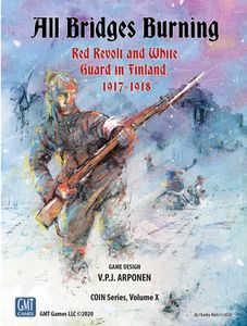 All Bridges Burning: Red Revolt And White Guard In Finland, 1917-1918 box art