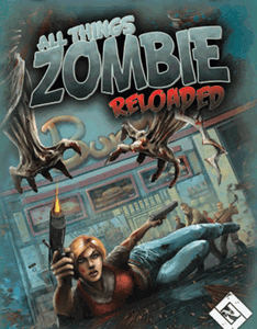 All Things Zombie: Reloaded box art