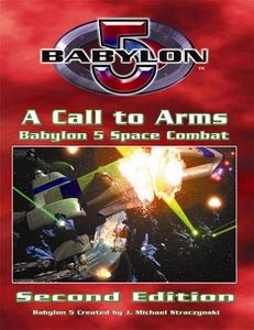 Babylon 5: A Call To Arms – Second Edition box art