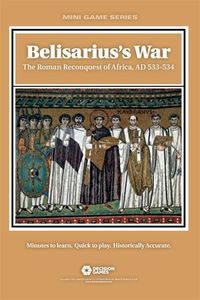 Belisarius's War: The Roman Reconquest Of Africa, Ad 533-534 box art