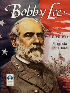 Bobby Lee: The Civil War In Virginia 1861-1865 box art