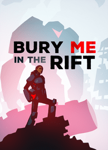 Bury Me In The Rift box art
