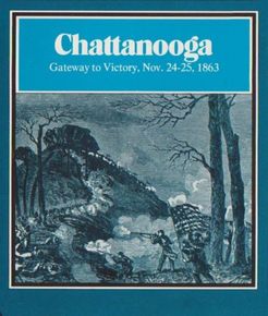 Chattanooga: Gateway To Victory, Nov. 24-25, 1863 box art