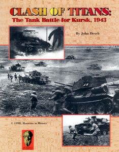 Clash Of Titans: The Tank Battle For Kursk, 1943 box art