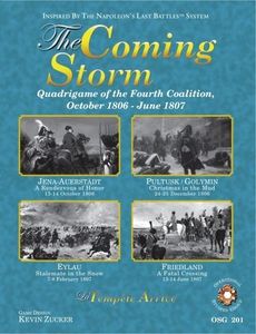 The Coming Storm: Quadrigame Of The Fourth Coalition October 1806 - June 1807 box art