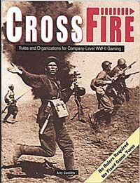 Crossfire: Rules And Organizations For Company Level Ww Ii Gaming box art