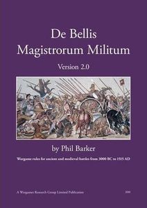 De Bellis Magistrorum Militum: Wargame Rules For Ancient And Medieval Battle From 3000 Bc To 1525 Ad box art