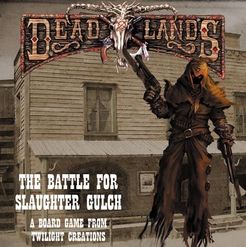Deadlands: The Battle For Slaughter Gulch box art