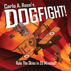 Dogfight!: Rule The Skies In 20 Minutes! box art
