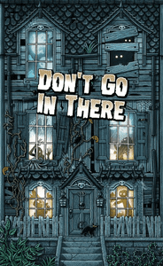 Don't Go In There box art