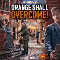 Dutch Resistance: Orange Shall Overcome! box art