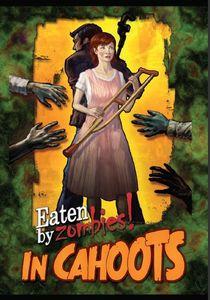Eaten By Zombies!: In Cahoots box art