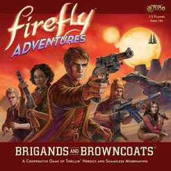 Firefly Adventures: Brigands And Browncoats box art