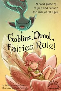 Goblins Drool, Fairies Rule! box art