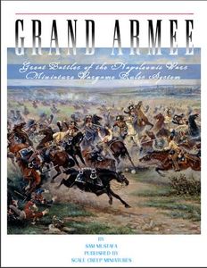 Grand Armee: Great Battles Of The Napoleonic Wars Miniature Wargame Rules System box art
