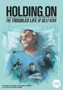 Holding On: The Troubled Life Of Billy Kerr box art