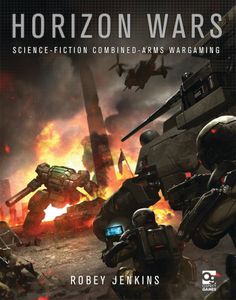 Horizon Wars: Science-fiction Combined-arms Wargaming box art