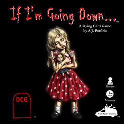 If I'm Going Down... box art