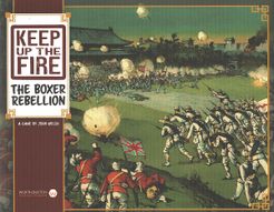 Keep Up The Fire!: The Boxer Rebellion box art