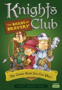 Knights Club: The Bands Of Bravery box art