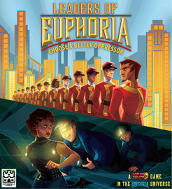 Leaders Of Euphoria: Choose A Better Oppressor box art