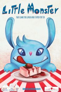 Little Monster That Came For Lunch And Stayed For Tea box art