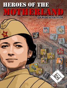 Lock 'n Load Tactical: Heroes Of The Motherland box art