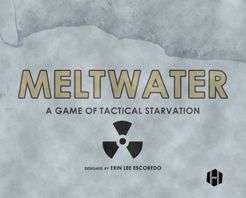 Meltwater: A Game Of Tactical Starvation box art