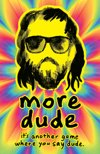 More Dude box art