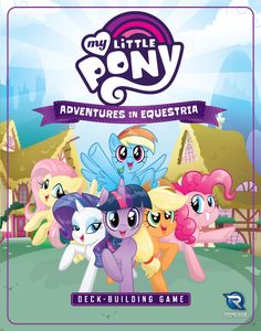 My Little Pony: Adventures In Equestria Deck-building Game box art