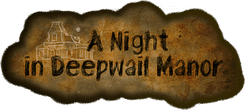 A Night In Deepwail Manor box art