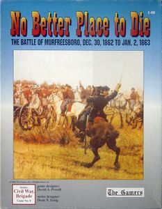 No Better Place To Die: The Battle Of Murfreesboro box art