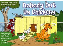 Nobody But Us Chickens box art