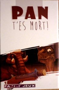 Pan T'es Mort box art