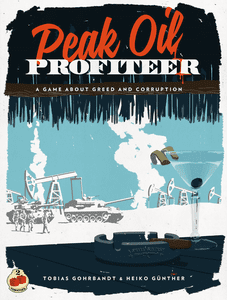 Peak Oil: Profiteer box art