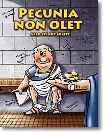 Pecunia Non Olet: Geld Stinkt Nicht box art