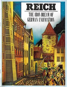 Reich: The Iron Dream Of German Unification box art