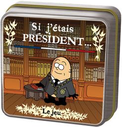 Si J'étais Président... box art