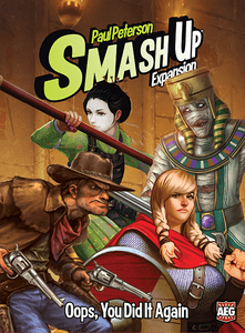 Smash Up: Oops, You Did It Again box art