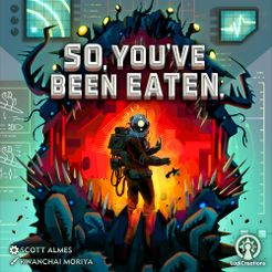 So, You've Been Eaten box art