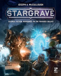 Stargrave: Science Fiction Wargames In The Ravaged Galaxy box art