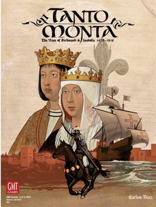 Tanto Monta: The Rise Of Ferdinand And Isabella box art