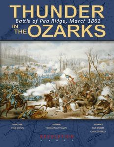 Thunder In The Ozarks: Battle For Pea Ridge, March 1862 box art