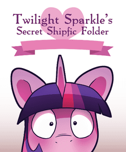 Twilight Sparkle's Secret Shipfic Folder box art