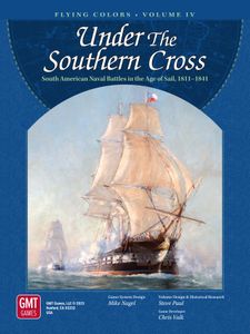 Under The Southern Cross: The South American Republics In The Age Of The Fighting Sail box art
