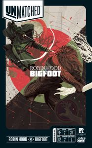 Unmatched: Robin Hood Vs. Bigfoot box art