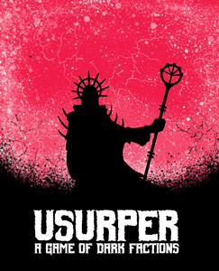 Usurper: A Game Of Dark Factions box art