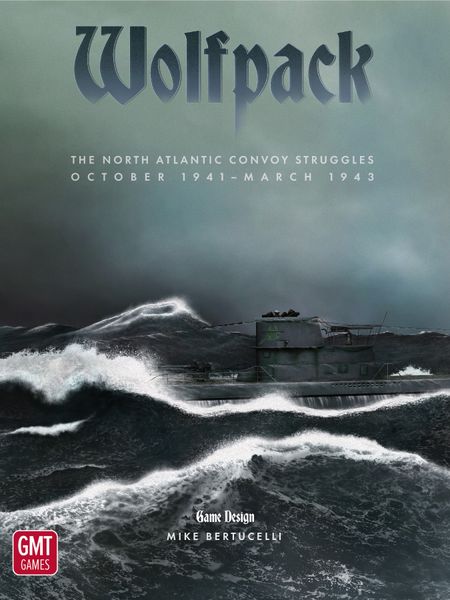 Wolfpack: The North Atlantic Convoy Struggles October 1941 - March 1943 box art