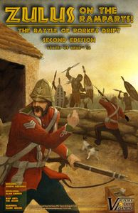 Zulus On The Ramparts!: The Battle Of Rorke's Drift – Second Edition box art