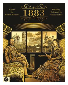 1883: Building Railroads In Northern Italy box art